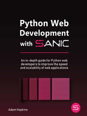 cover image of Python Web Development with Sanic